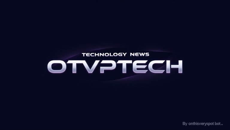 otvptech technology news by onthisveryspot